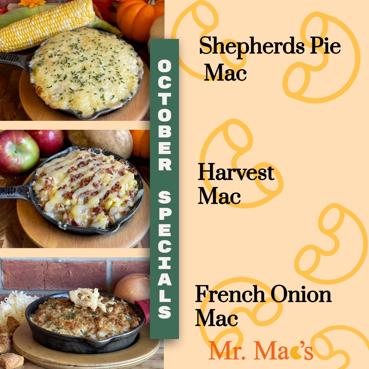 🍂🍁October Specials are here!!
Our fan-favorite Shepherds Pie Mac is back for the entire month of October! It is Accompanied by the Harvest Mac and the French Onion Soup Mac. All these Mac's are sure to give you that warm, cozy Fall feeling!🍂🍁